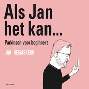 Omslag van Als Jan het kan… Parkinson voor beginners