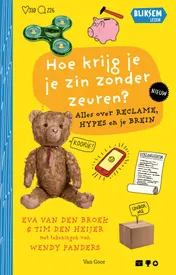 Omslag van Hoe krijg je je zin zonder zeuren?
