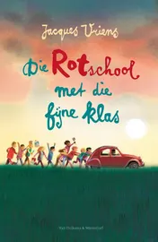 Omslag van Die rotschool met die fijne klas