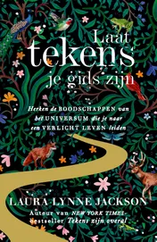 Omslag van Laat tekens je gids zijn