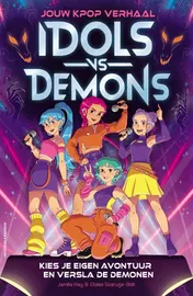 Omslag van Jouw K-Pop verhaal: Idols vs. Demons
