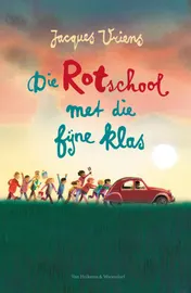 Omslag van Die rotschool met die fijne klas