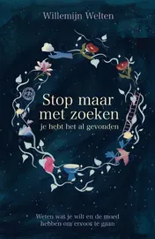 Omslag van Stop maar met zoeken, je hebt het al gevonden