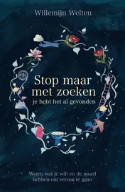 Omslag van Stop maar met zoeken, je hebt het al gevonden
