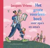 Omslag van Het grote voorleesboek voor opa's en oma's