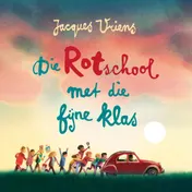 Omslag van Die rotschool met die fijne klas