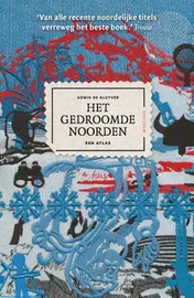 Omslag van Het gedroomde Noorden