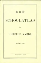 Omslag van Bos' Schoolatlas der gehele Aarde