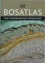 Omslag van De Bosatlas van Ondergronds Nederland