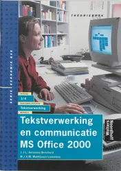 Omslag van Tekstverwerking en communicatie MS Office 2000