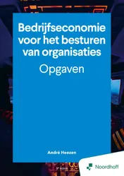 Omslag van Bedrijfseconomie voor het besturen van organisaties - opgaven - 9e editie