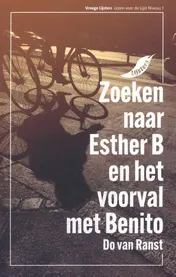Omslag van Zoeken naar Esther B en het voorval met Benito