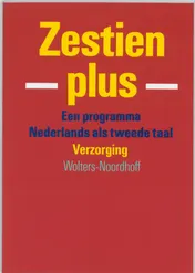 Omslag van Zestien plus verzorging cursistenb.