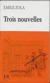 Omslag van Trois nouvelles