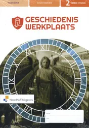 Omslag van Geschiedeniswerkplaats 3e ed vmbo-t/havo 2 FLEX informatieboek + werkboek