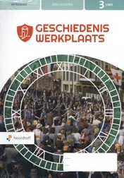 Omslag van Geschiedeniswerkplaats 3e ed vwo 3 FLEX informatieboek + werkboek