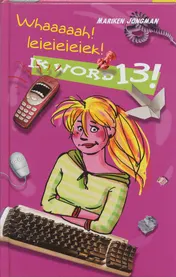 Omslag van Ik word 13!
