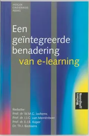 Omslag van Een geintegreerde benadering van E-learning