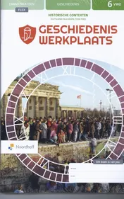 Omslag van Geschiedeniswerkplaats 3e ed vwo 6 FLEX Handboek Tijdvak 9-10, Opdrachtenboek Tijdvak 9-10, Historische context 4 Duitsland in Europa
