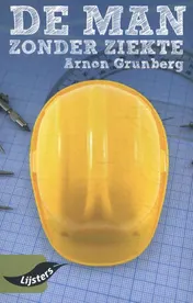 Omslag van De man zonder ziekte
