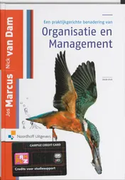 Omslag van Een praktijkgerichte benadering van Organisatie en management