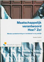 Omslag van Maatschappelijk verantwoord. Hoe? Zo!