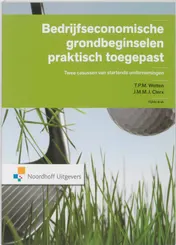 Omslag van Bedrijfseconomische grondbeginselen praktisch toegepast