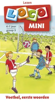 Omslag van voetbal, eesrte woorden 6-7 jaar groep 3