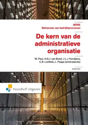 Omslag van De kern van de administratieve organisatie