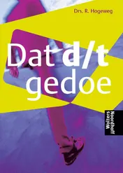 Omslag van Dat d/ t gedoe