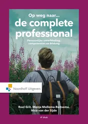 Omslag van Op weg naar...de complete professional
