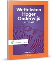Omslag van Wetteksten Hoger Onderwijs 2017-2018