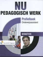 Omslag van Pedagogisch werk profielboek onderwijs assistent didactiek