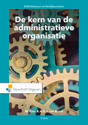 Omslag van De kern van de administratieve organisatie