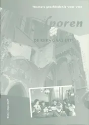 Omslag van De kerk gaat uit religie en levensbeschouwing in nederland in de moderne tijd