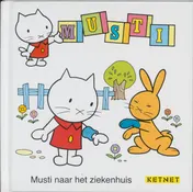 Omslag van Musti naar het ziekenhuis
