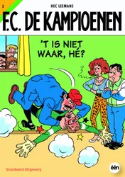 Omslag van 't Is niet waar, he?