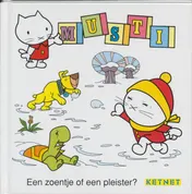 Omslag van Een zoentje of een pleister?