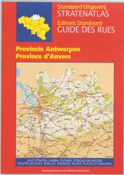 Omslag van Stratenatlas provincie Antwerpen = Guide des rues d'Anvers