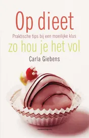 Omslag van Op dieet zo hou je het vol
