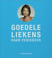 Omslag van Goedele Liekens haar penisboek