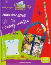 Omslag van Maak je eigen accessoires en trendy outfit