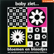 Omslag van Baby ziet...bloemen en blaadjes