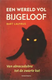 Omslag van Een wereld vol bijgeloof