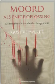 Omslag van Moord als enige oplossing
