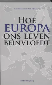 Omslag van Hoe Europa ons leven beïnvloedt
