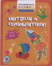 Omslag van Knutselen en experimenteren!