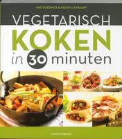 Omslag van Vegetarisch koken in 30 minuten