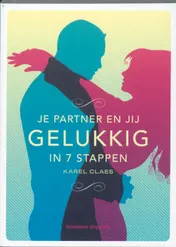 Omslag van Je partner en jij gelukkig in 7 stappen