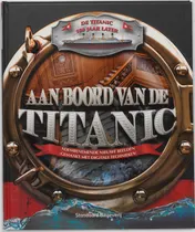 Omslag van Aan Boord van de Titanic